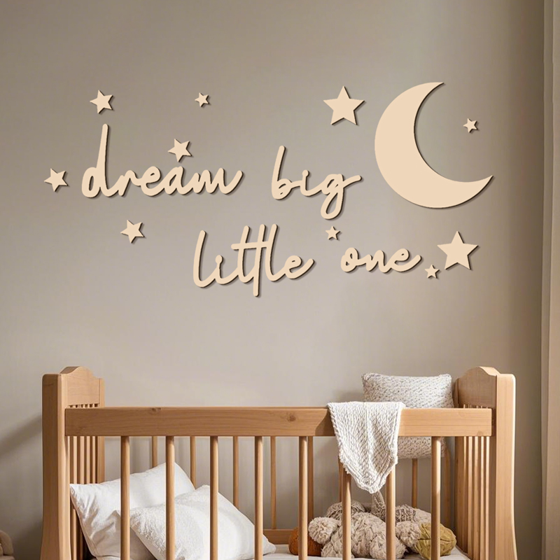 Baby Nursery Letters - Dream Big Little One Wooden Signs